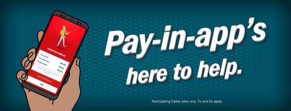 Pay-in-app. The low-touch way to fuel up.